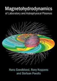 Magnetohydrodynamics of Laboratory and Astrophysical Plasmas