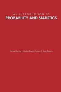 An Introduction to Probability and Statistics