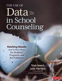 The Use of Data in School Counseling