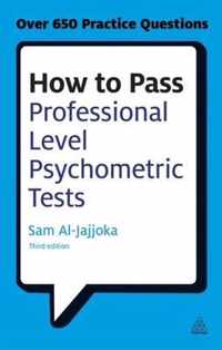 How to Pass Professional Level Psychometric Tests