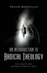 Introduction to Radical Theology