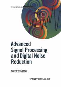 Advanced Signal Processing and Digital Noise Reduction