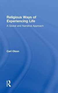 Religious Ways of Experiencing Life