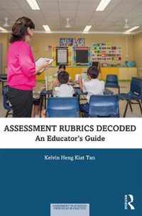 Assessment Rubrics Decoded