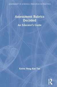 Assessment Rubrics Decoded