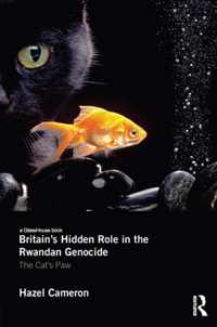 Britain's Hidden Role in the Rwandan Genocide