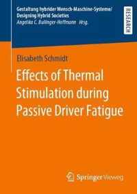 Effects of Thermal Stimulation during Passive Driver Fatigue