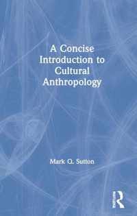 A Concise Introduction to Cultural Anthropology