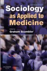 Sociology as Applied to Medicine