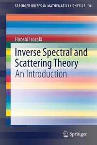 Inverse Spectral and Scattering Theory