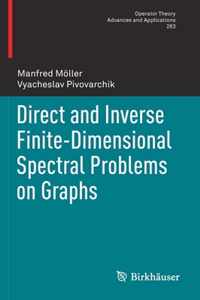 Direct and Inverse Finite-Dimensional Spectral Problems on Graphs