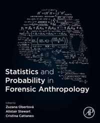 Statistics and Probability in Forensic Anthropology