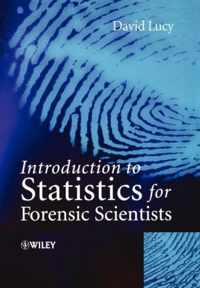 Introduction to Statistics for Forensic Scientists