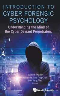 Introduction To Cyber Forensic Psychology