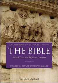 A Contemporary Introduction to the Bible - Sacred Texts and Imperial Contexts, Second Edition