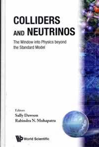 Colliders And Neutrinos