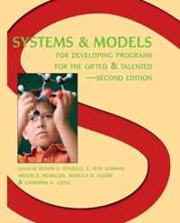 Systems and Models for Developing Programs for the Gifted and Talented