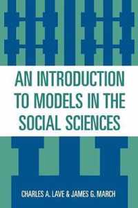 An Introduction to Models in the Social Sciences