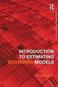 Introduction to Estimating Economic Models