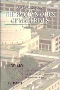 Thermodynamics of Materials, Volume 2