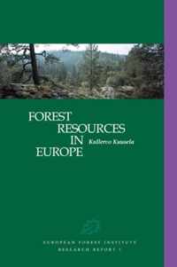 Forest Resources in Europe 1950-1990