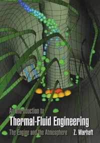 An Introduction to Thermal-Fluid Engineering