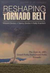 Reshaping the Tornado Belt