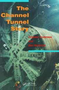 The Channel Tunnel Story