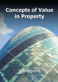 Concepts of Value in Property