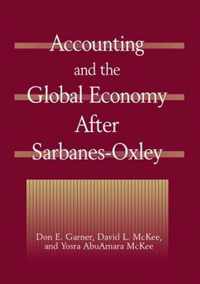 Accounting and the Global Economy After Sarbanes-Oxley