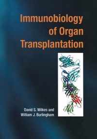 Immunobiology of Organ Transplantation