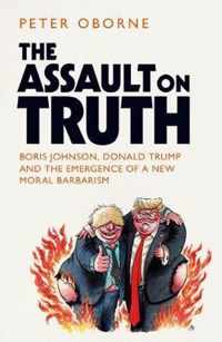 The Assault on Truth