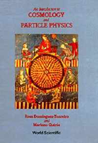 Introduction To Cosmology And Particle Physics, An