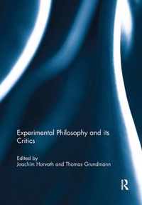 Experimental Philosophy and its Critics