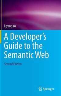 Developers Guide To The Semantic Web