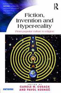 Fiction, Invention and Hyper-reality