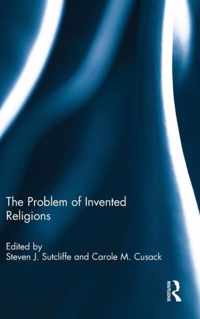 The Problem of Invented Religions