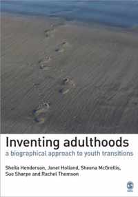 Inventing Adulthoods