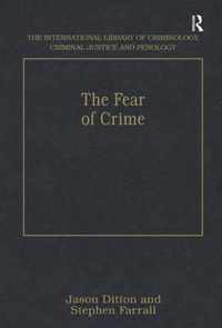 The Fear of Crime