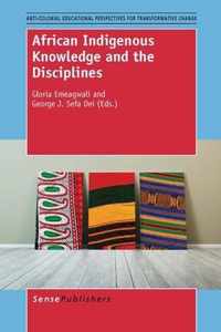 African Indigenous Knowledge and the Disciplines