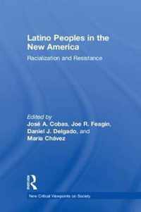 Latino Peoples in the New America