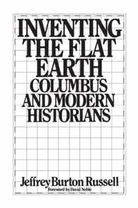 Inventing the Flat Earth