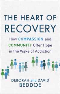 The Heart of Recovery