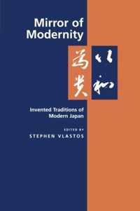 Mirror of Modernity - Invented Traditions of Modern Japan (Paper)