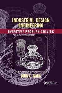 Industrial Design Engineering: Inventive Problem Solving