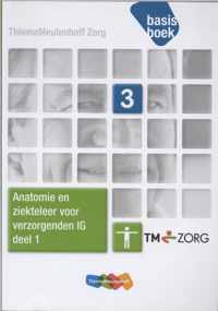 Zorg Basisboek Niveau 3 Anatomie-ziekteleer deel 1