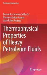 Thermophysical Properties of Heavy Petroleum Fluids