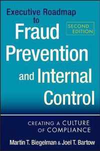 Executive Roadmap To Fraud Prevention And Internal Control