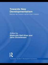 Towards New Developmentalism