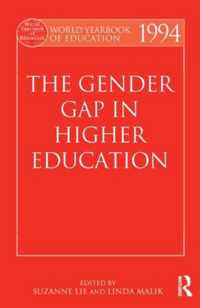 World Yearbook of Education 1994: The Gender Gap in Higher Education